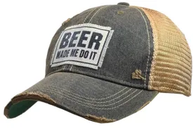 Beer Made Me Do It